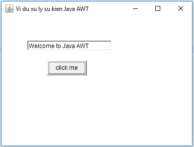 Ví dụ Xử lý sự kiện Java AWT