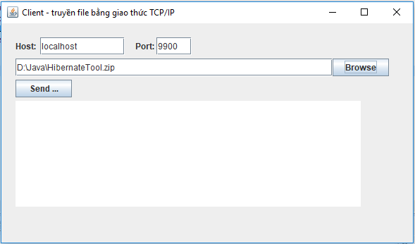 Ví dụ Truyền file bằng giao thức TCP/IP trong Java Swing